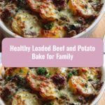 Wholesome Comfort: Healthy Loaded Beef and Potato Bake for the Whole Family
