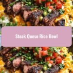 Sizzling Steak Queso Rice Bowl: A Flavor Fiesta in Every Bite