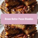 Decadent Delight: Indulge in Irresistible Brown Butter Pecan Blondies