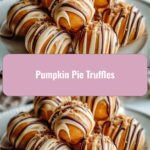 Decadent Pumpkin Pie Truffles to Sweeten Your Fall